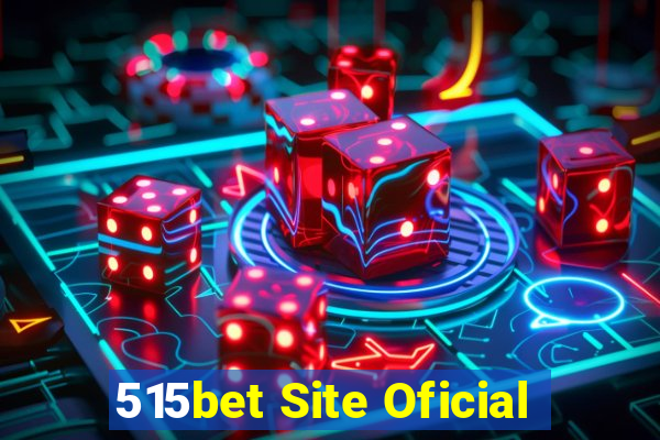 515bet Site Oficial